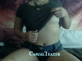 CasualTeazer