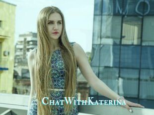 ChatWithKaterina