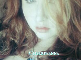 Cherriwanna