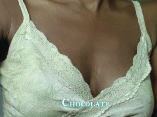 CHOCOLATE