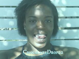ChocolateDrop22