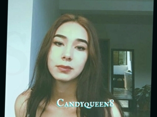 Candyqueen8