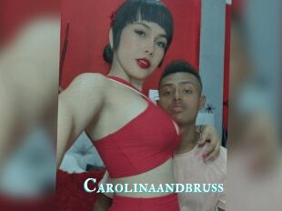 Carolinaandbruss