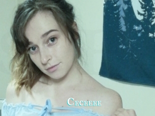 Ceceeee