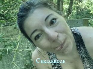 Cerizeroze