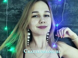 Crazyrussiangirl
