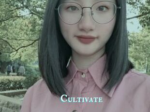 Cultivate