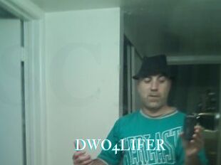 DWO4LIFER