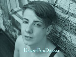DannyForDream
