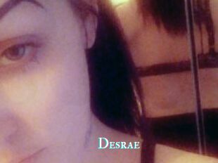 Desrae