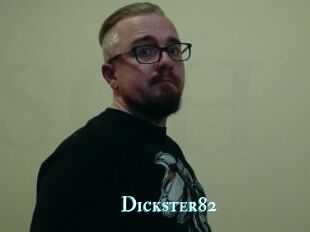 Dickster82