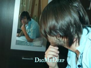 DigMeDeep