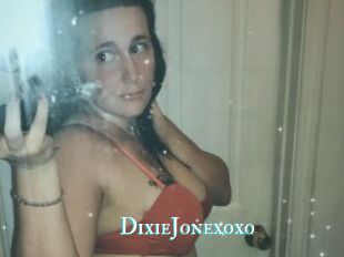 DixieJonexoxo