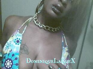 DominiqueLaRueX