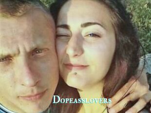Dopeasslovers