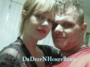 DrDeepNHoneyBunz