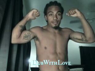 DubWithLove