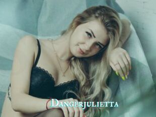 Dangerjulietta