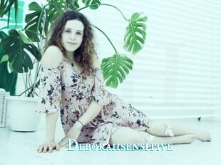 Deborahsensitive