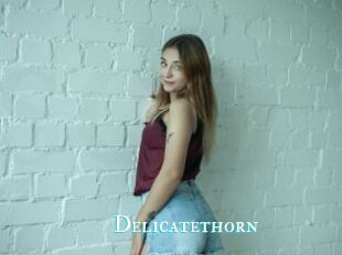 Delicatethorn