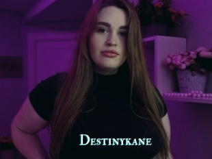 Destinykane