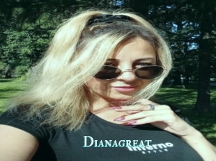 Dianagreat