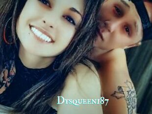 Dysqueen187