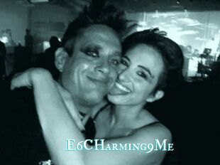 E6CHarming9Me