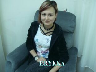 ERYKKA