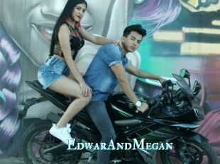 EdwarAndMegan