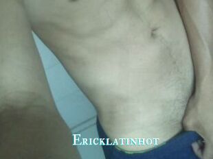 Ericklatinhot