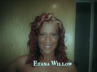 Etana_Willow