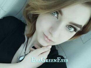 EvaGreenEyes