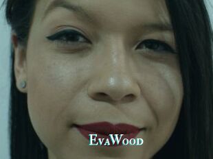 EvaWood