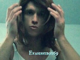 Evasissyboy69
