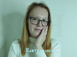Earthahascall