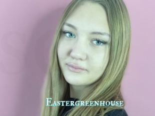 Eastergreenhouse