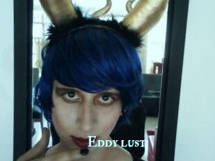 Eddy_lust