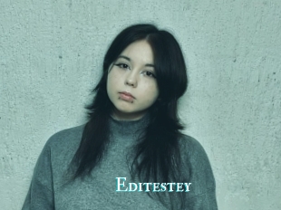 Editestey