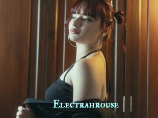 Electrahrouse