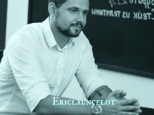 Ericlauncelot
