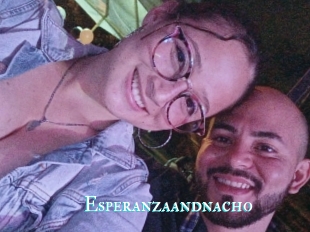 Esperanzaandnacho