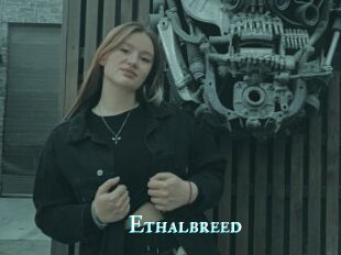 Ethalbreed