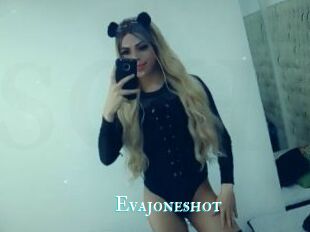Evajoneshot