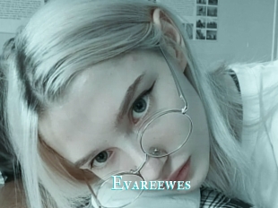 Evareewes