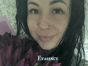 Evasince