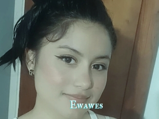 Ewawes