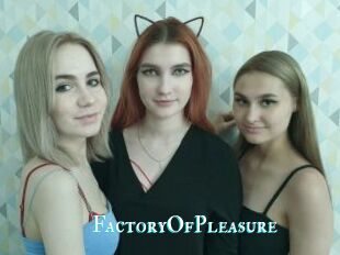 FactoryOfPleasure