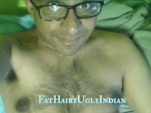FatHairyUglyIndian