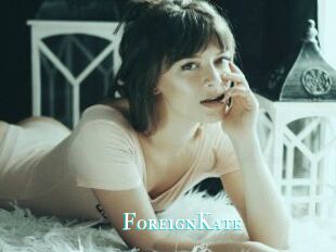 ForeignKate